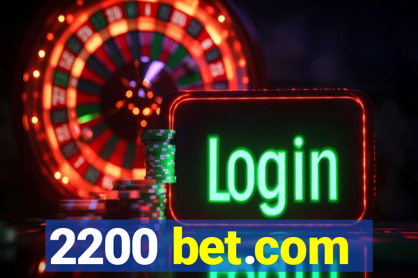 2200 bet.com